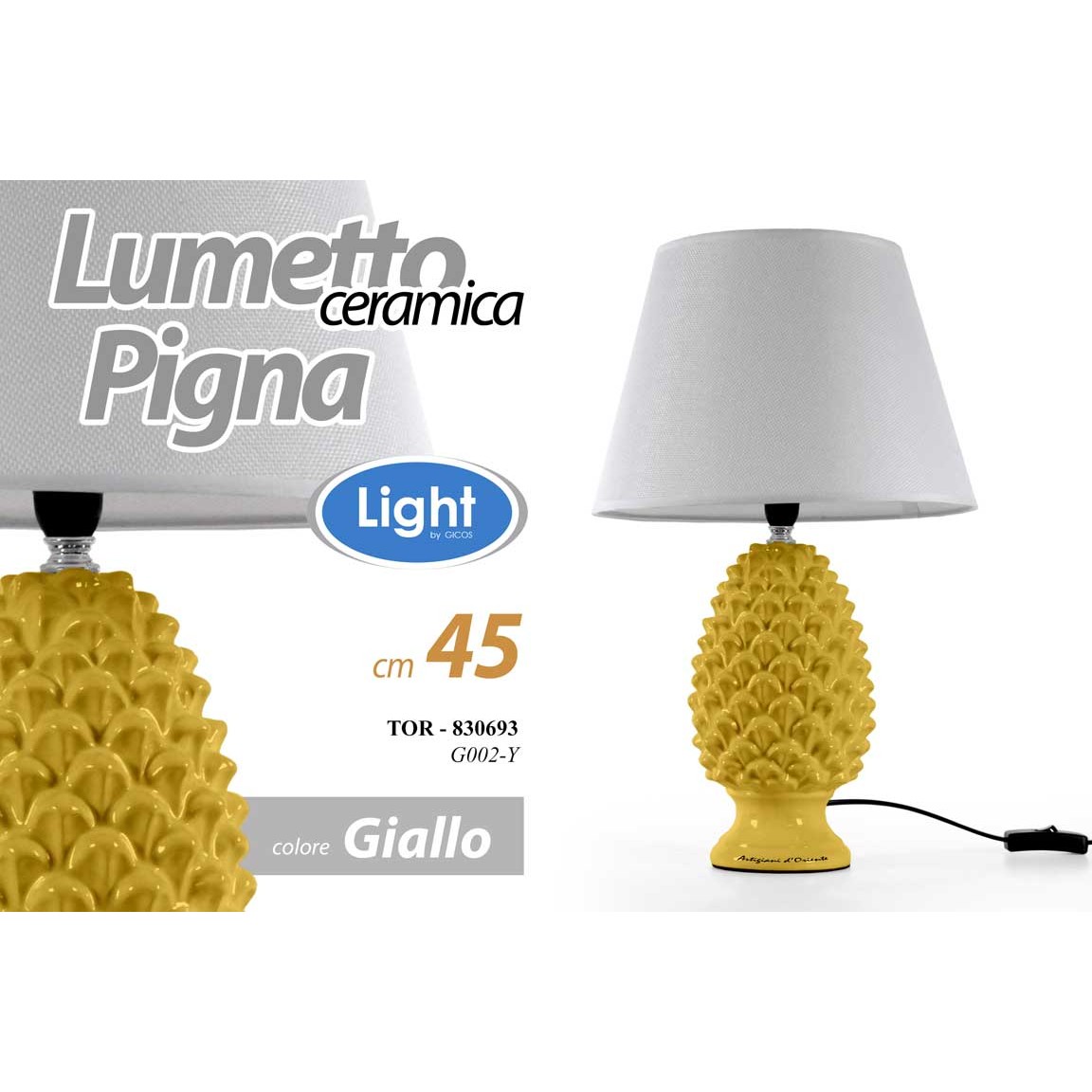 Tor/Lampada Pigna Giallo H44,5Cm G002/Y